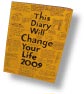 This Diary Will Change Your Life 2009