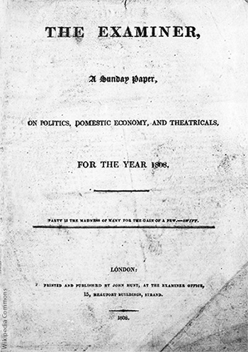 1808年にリー・ハントとジョン・ハントによって創刊された「エグザミナー」誌