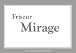 Friseur Mirage